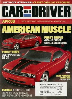 CAR & DRIVER 2008 APR - RUBICON vs H3, G8 GT, CHALLENGER 6.1, SCOTT SPEED